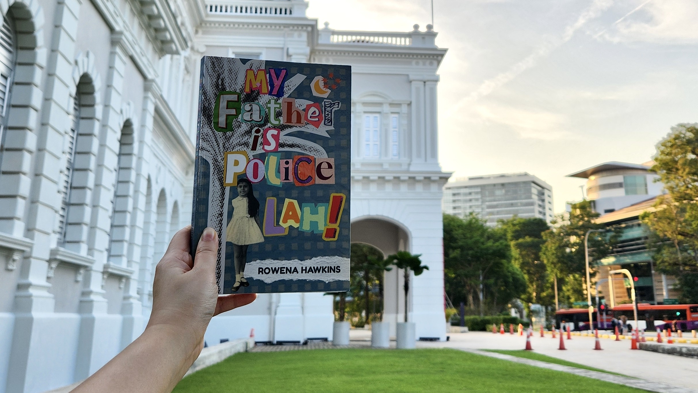 Book Review: My Father is Police Lah! by Rowena Hawkins